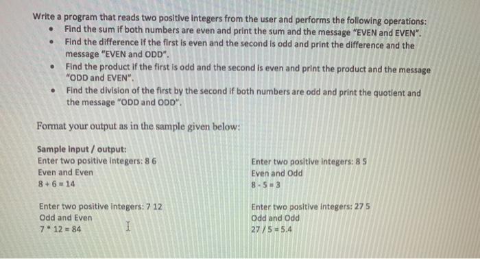Solved Write a program that reads two positive integers from | Chegg.com
