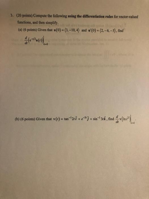 Solved 3 20 Points Compute The Following Using The 