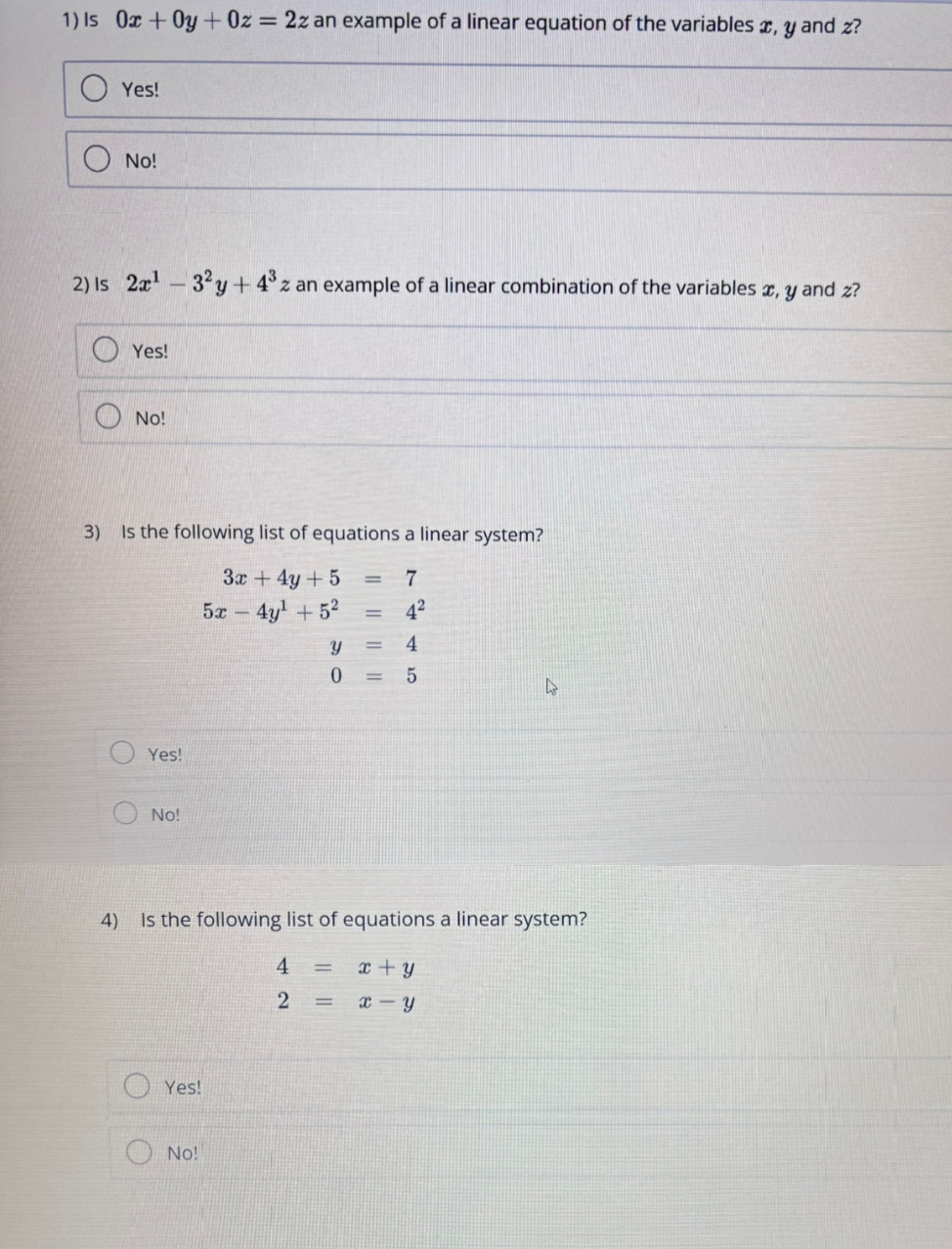 Solved Is 0x+0y+0z=2z ﻿an example of a linear equation of | Chegg.com