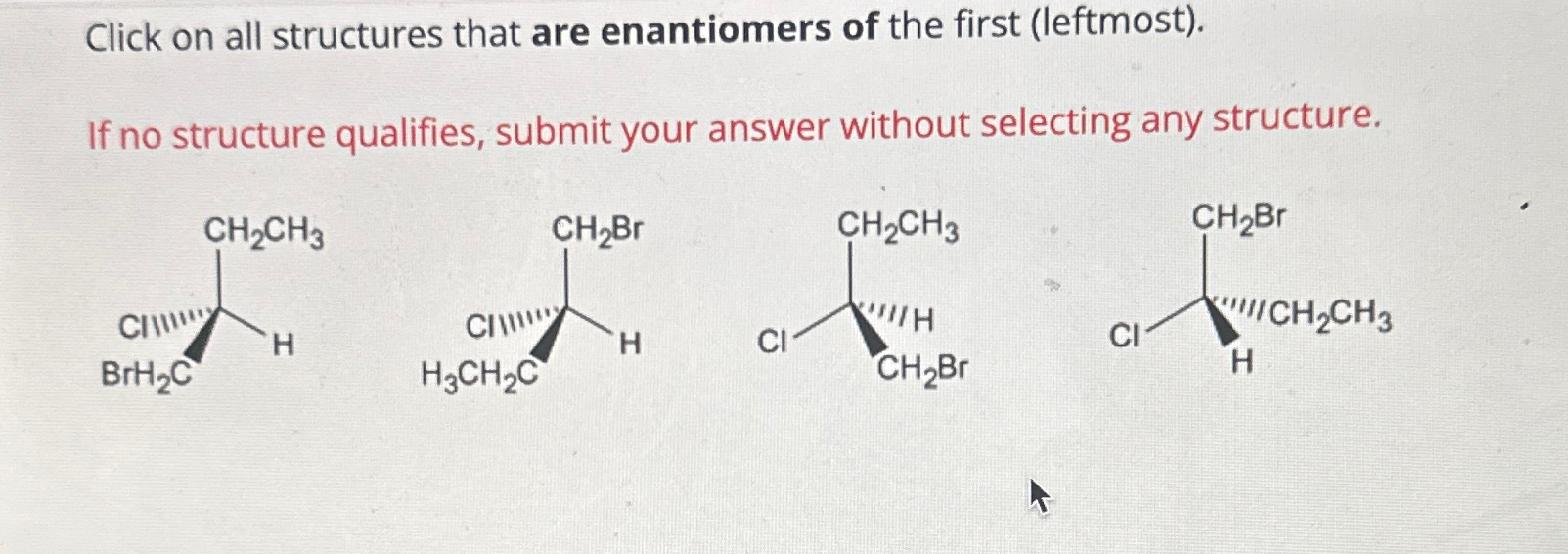 Solved If no structure qualifies, submit your answer without