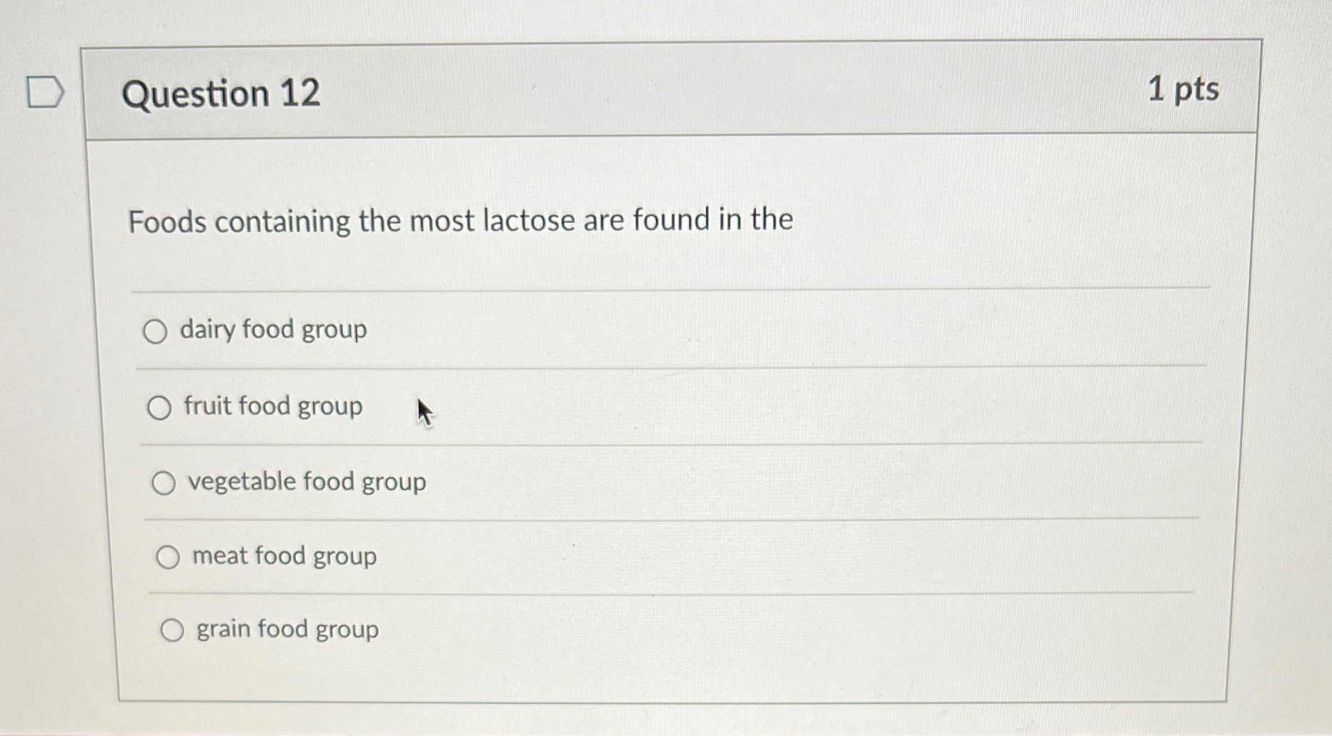 Solved Question 121 ﻿ptsFoods containing the most lactose