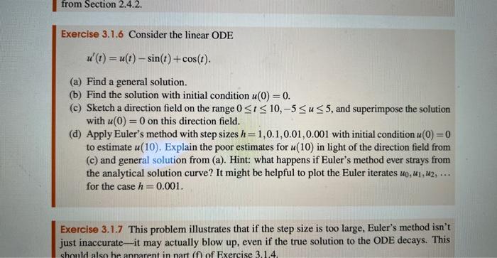 Solved Exercise 3.1.6 Consider the linear ODE | Chegg.com