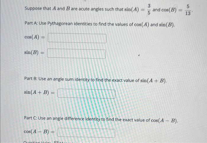 Solved Suppose That A And B Are Acute Angles Such That | Chegg.com