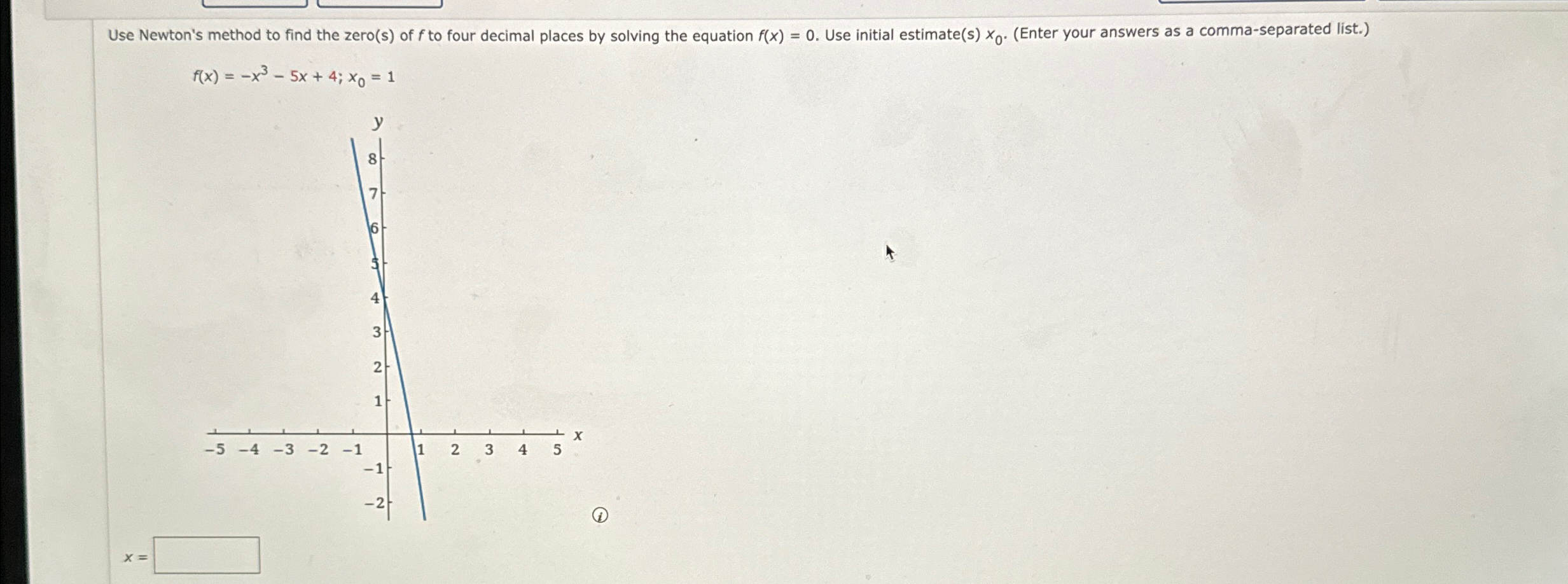 Solved Use Newton's Method To Find The Zero(s) ﻿of F ﻿to | Chegg.com