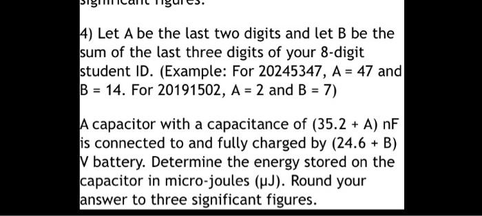 Solved 4) Let A Be The Last Two Digits And Let B Be The Sum | Chegg.com