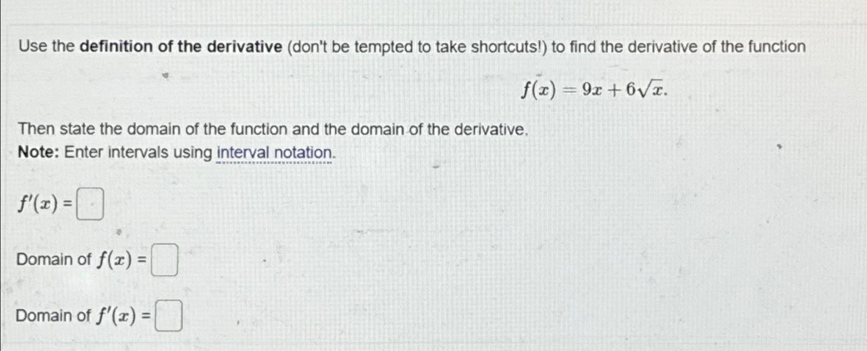 Solved Use the definition of the derivative (don't be | Chegg.com