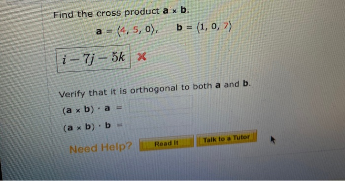 Solved Find the cross product a x b. a = (4, 5,0), b = (1, | Chegg.com