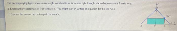 Solved В The accompanying figure shows a rectangle inscribed | Chegg.com