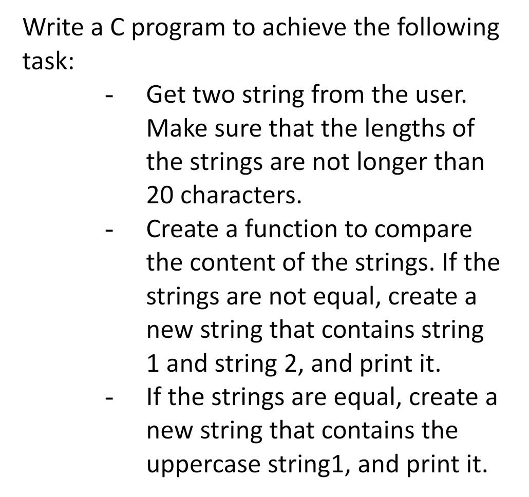 Solved Write a C program to achieve the following task: Get | Chegg.com