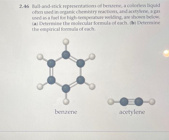 Solved 2 46 Ball and stick Representations Of Benzene A Chegg