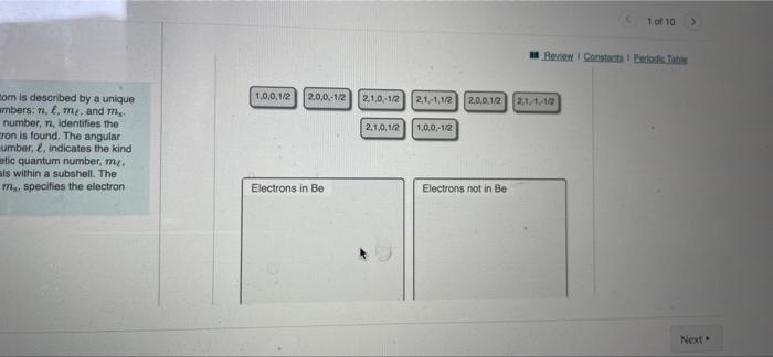 Solved Every electron in an atom is described by a unique | Chegg.com