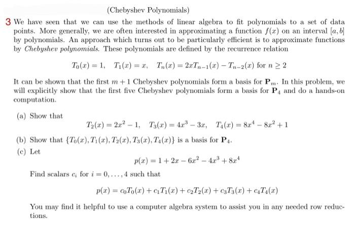 Solved Chebyshev Polynomials 3 We Have Seen That We Can