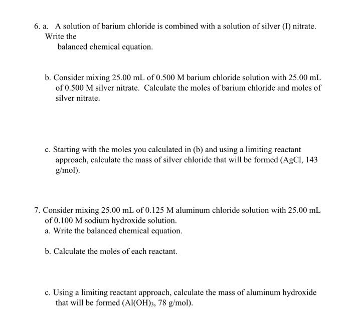 Solved 6. a. A solution of barium chloride is combined with | Chegg.com