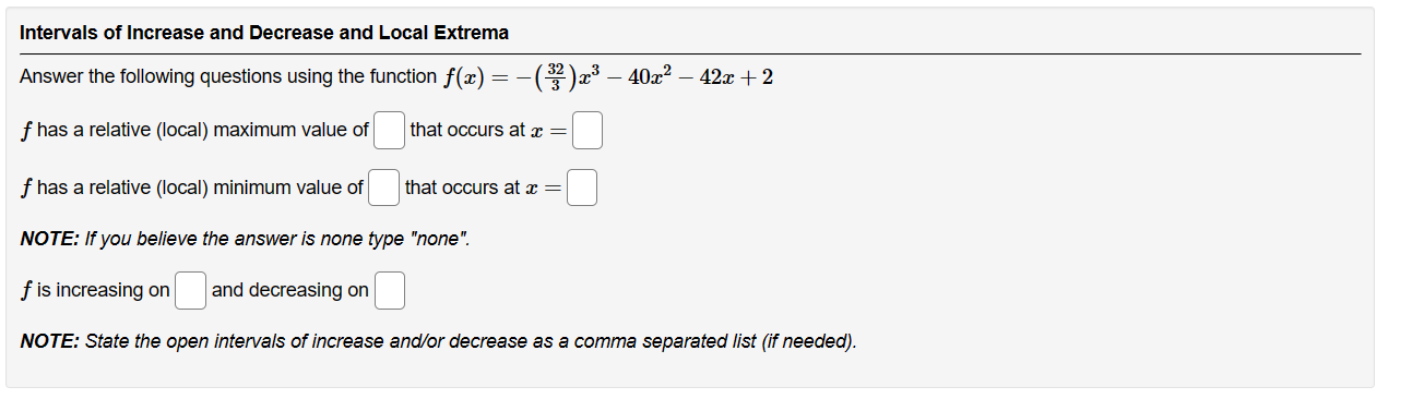 Solved Problem 8Intervals of Increase and Decrease and Local | Chegg.com