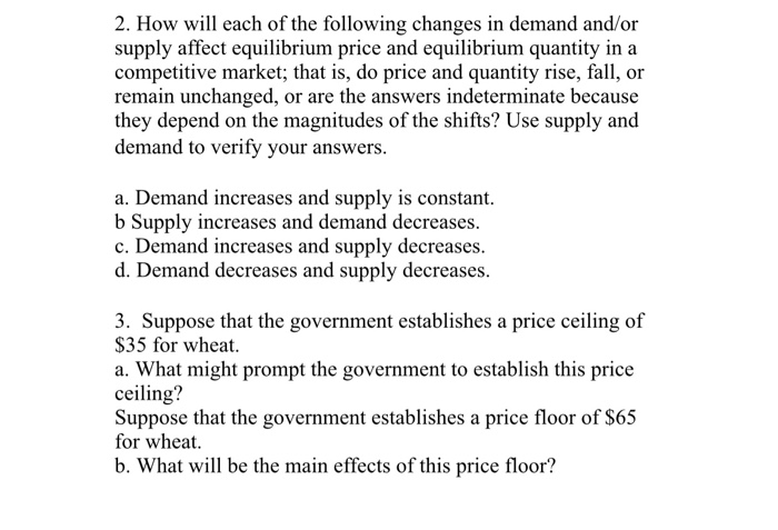 Solved 2 How Will Each Of The Following Changes In Deman