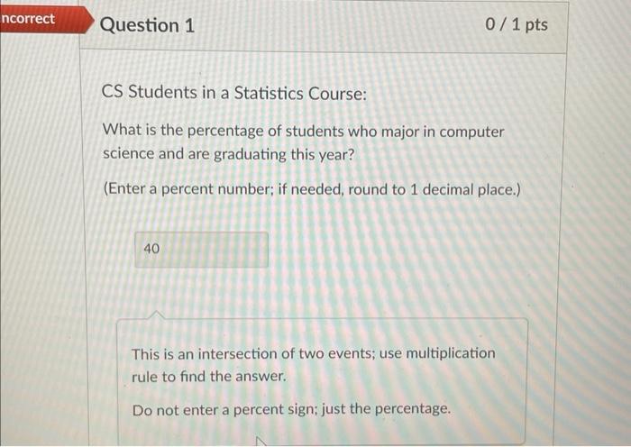 Solved CS Students in a Statistics Course: 75% of students | Chegg.com
