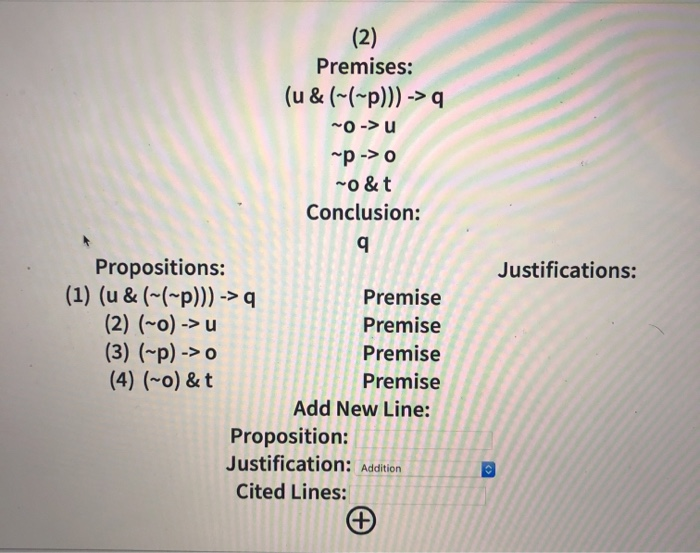 (4) Premises: (i-> e) -> C->~C Conclusion: | Chegg.com