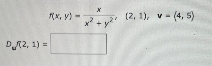 Solved F X Y X2 Y2x 2 1 V 4 5