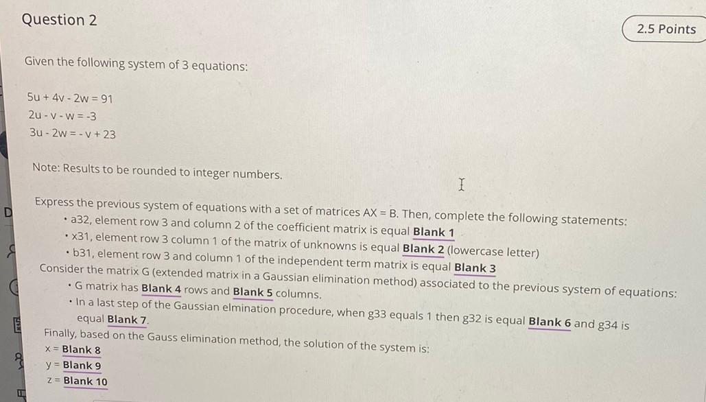 Solved Given the following system of 3 equations: | Chegg.com