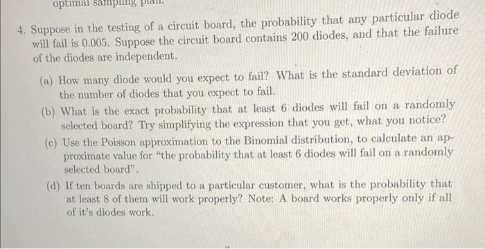 Solved 4. Suppose in the testing of a circuit board, the | Chegg.com