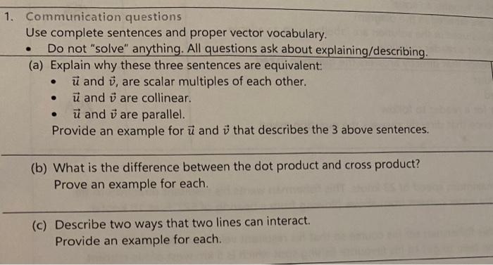 Solved 1. Communication Questions Use Complete Sentences And 