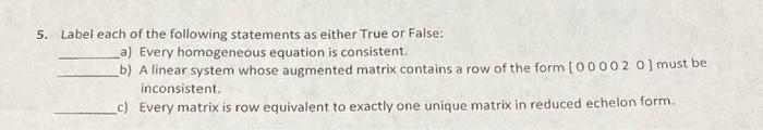 Solved 5. Label each of the following statements as either | Chegg.com