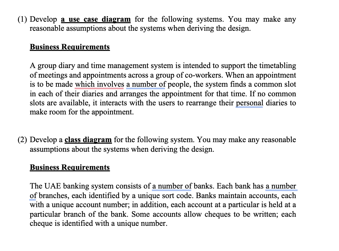 Solved (1) ﻿Develop a use case diagram for the following | Chegg.com