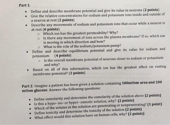 Part 1: Define and describe membrane potential and | Chegg.com