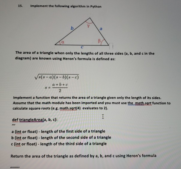 Solved 15. Implement The Following Algorithm In Python B A B | Chegg.com