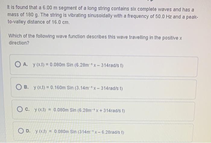 Solved It is found that a 6.00 m segment of a long string | Chegg.com