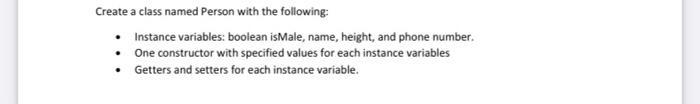 Solved Create a class named Person with the following: • | Chegg.com