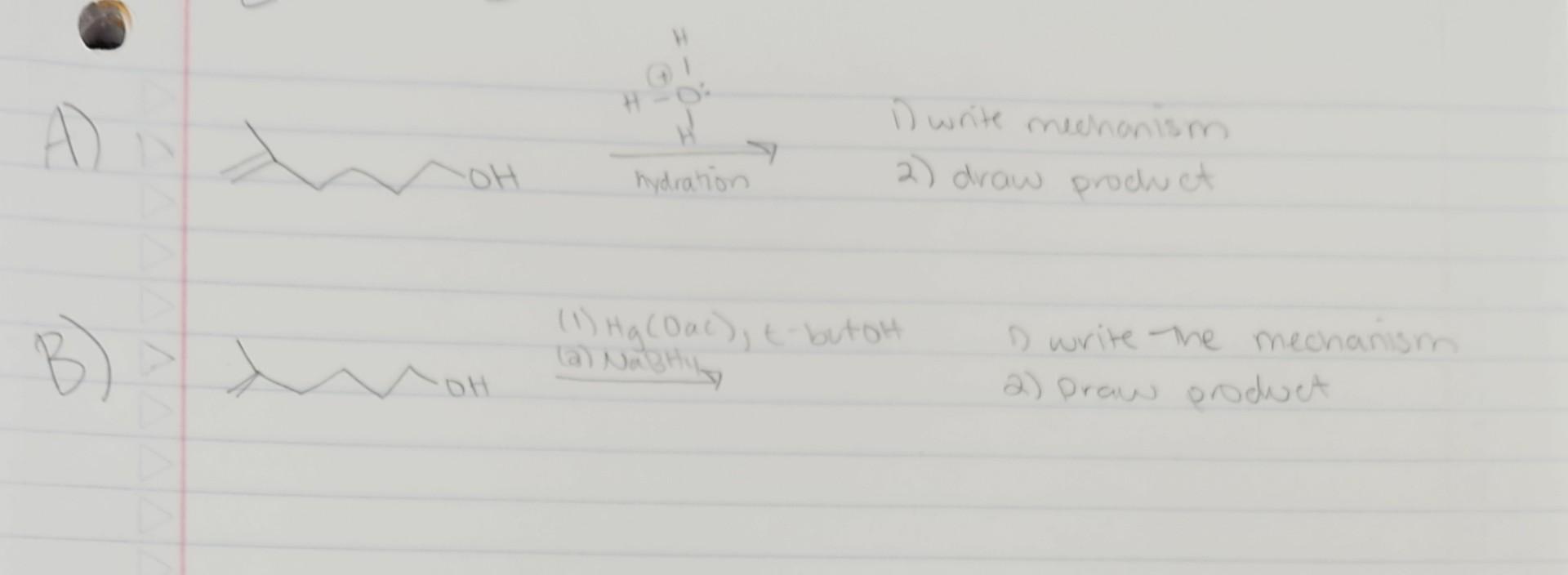 Solved 1) Write The Mechanism For Both Parts A And B. 2) | Chegg.com