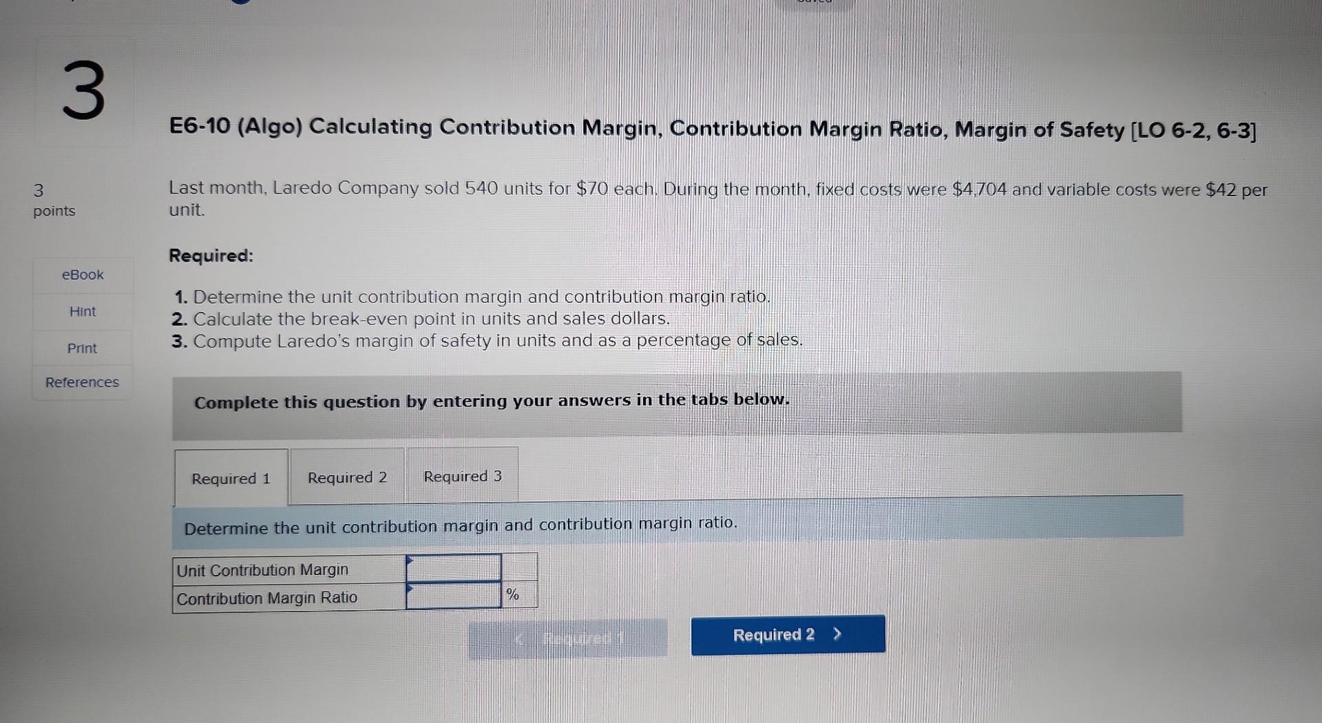 Solved E6-10 (Algo) Calculating Contribution Margin, | Chegg.com