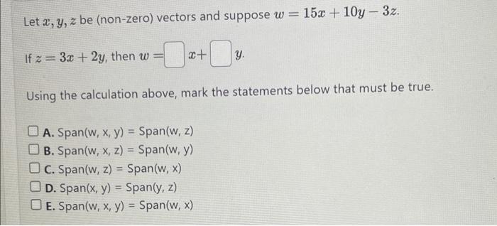 Solved Let X,y,z Be (non-zero) Vectors And Suppose | Chegg.com