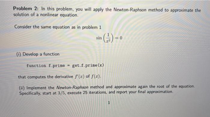 Solved Problem 2: In this problem, you will apply the | Chegg.com