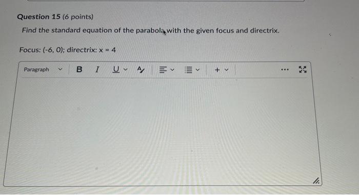 find standard equation of parabola given focus and directrix