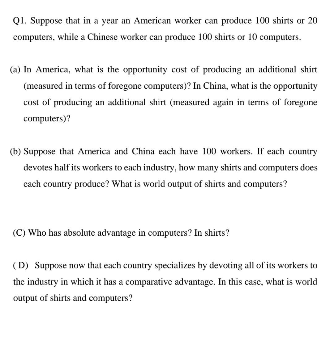 Solved Q1. Suppose That In A Year An American Worker Can | Chegg.com