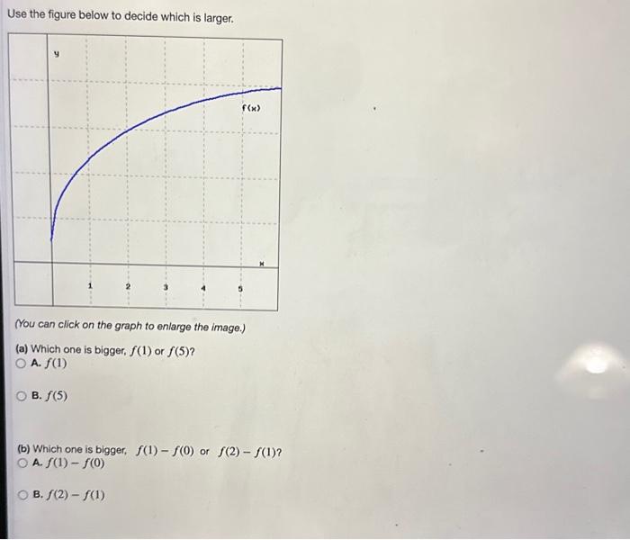 Solved Use the figure below to decide which is larger. (You | Chegg.com