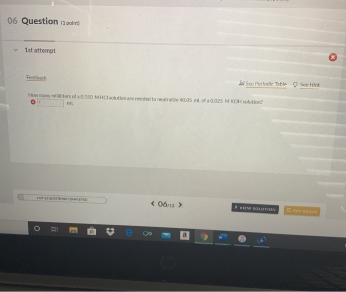 Solved 06 Question (1 point) 1st attempt Feedback See | Chegg.com