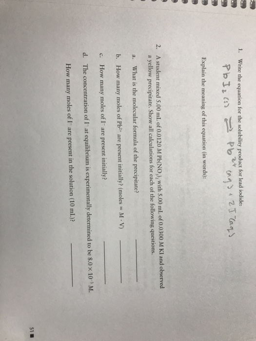 Solved 1. Write the equation for the solubility product for | Chegg.com