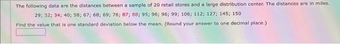 Solved The following data are the distances between a sample | Chegg.com