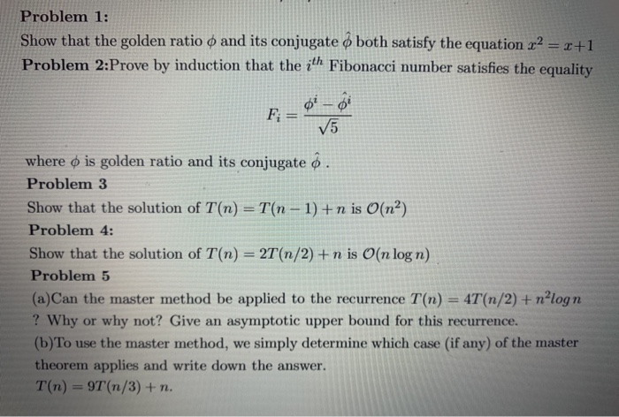 Solved Problem 1: Show That The Golden Ratio O And Its | Chegg.com