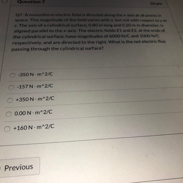 Solved Question 7 Q7 A Nonuniform Electric Field Is 1528