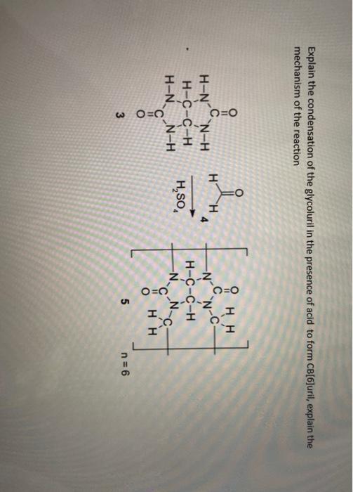 Solved Explain The Condensation Of The Glycoluril To Form Chegg Com