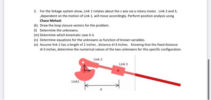 Solved 3. For the linkage system show, Link 1 rotates about | Chegg.com