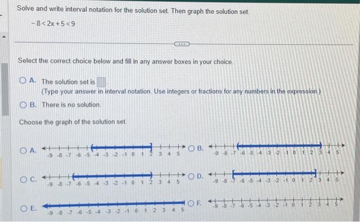 Solved Solve And Write Interval Notation For The Solution | Chegg.com