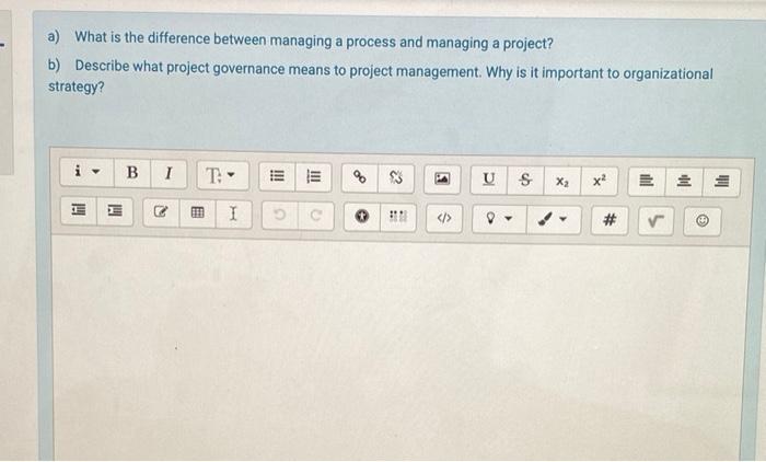 Solved a) What is the difference between managing a process | Chegg.com