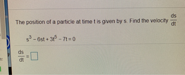 Solved The position of a particle at time t is given by s. | Chegg.com