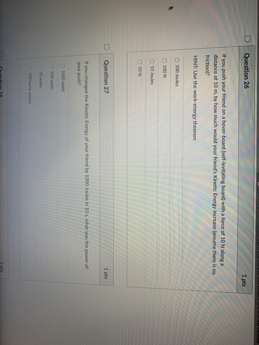 Solved Question 26 1 Pts If You Push Your Friend On A | Chegg.com
