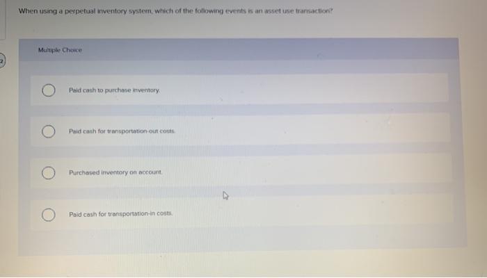 solved-when-using-a-perpetual-inventory-system-which-of-the-chegg